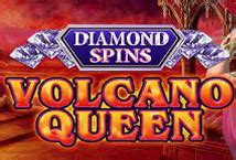 Volcano Queen - Diamond Spins 2